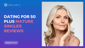 Top Dating Sites For Over 50s: Find Your Senior Date In 2025