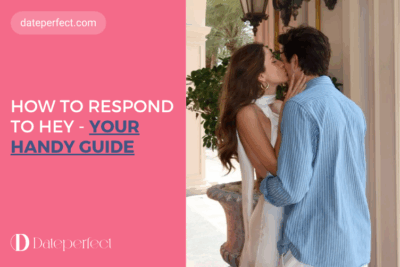 How to Respond to Hey: Your Handy Guide