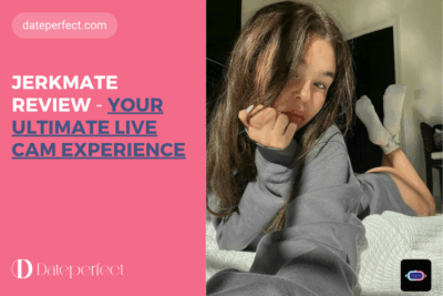 Jerkmate Review 2025: Your Ultimate Live Cam Experience